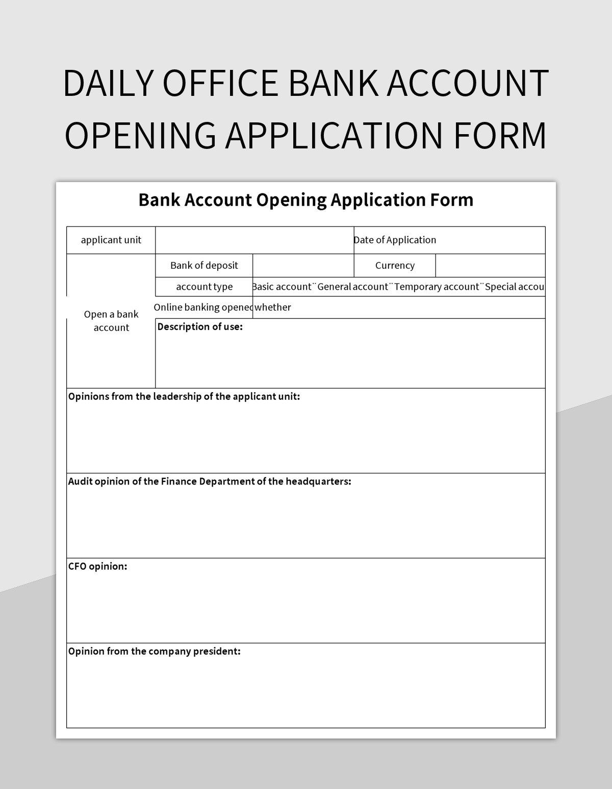 Daily Office Bank Account Opening Application Form Excel Template And Google Sheets File For Free Download Slidesdocs