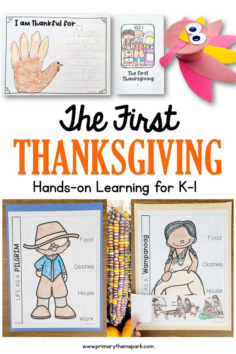 First Thanksgiving Unit For Kindergarten And First Grade Primary Theme Park First Thanksgiving Unit For Kindergarten And First Grade Primary Theme Park