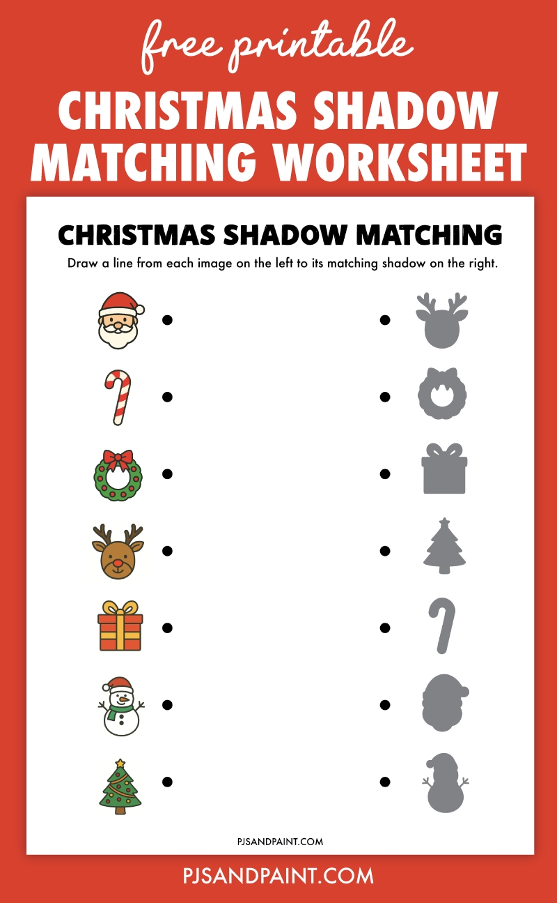 Free Printable Christmas Shadow Matching Worksheet Pjs And Paint