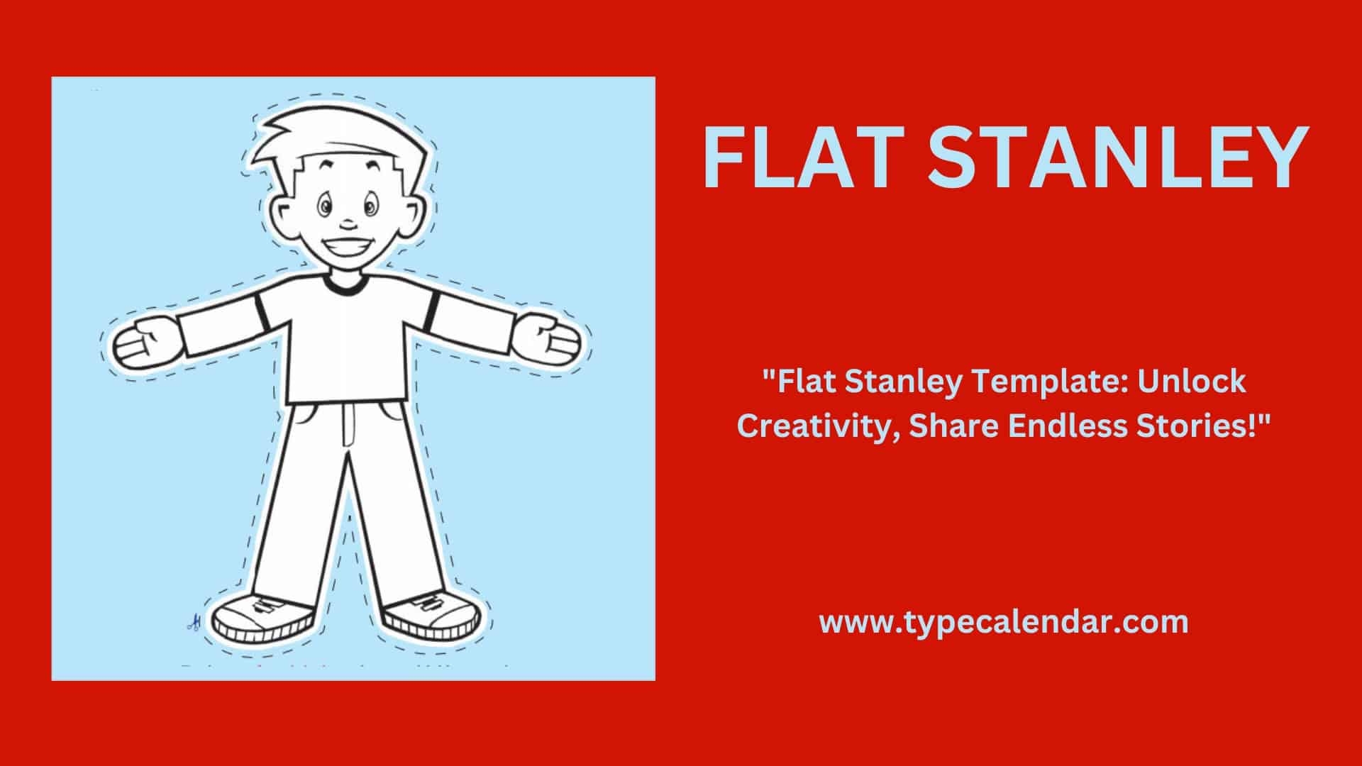 Free Printable Flat Stanley Templates PDF Letter Girl Boy 37 Flat Stanley Templates Letter Examples TemplateLab