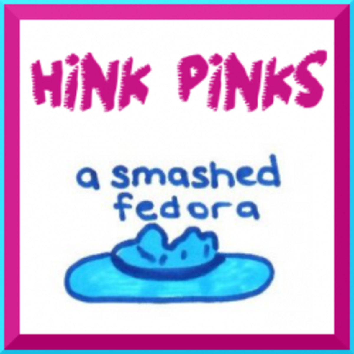 Hink Pinks HubPages Hink Pinks HubPages