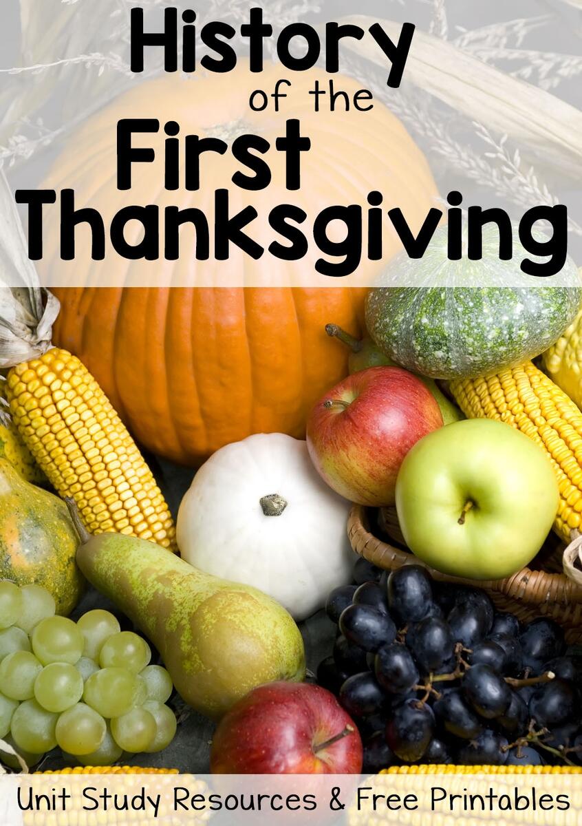 History Of Thanksgiving Worksheets And Unit Study Resources Mamas Learning Corner History Of Thanksgiving Worksheets And Unit Study Resources Mamas Learning Corner