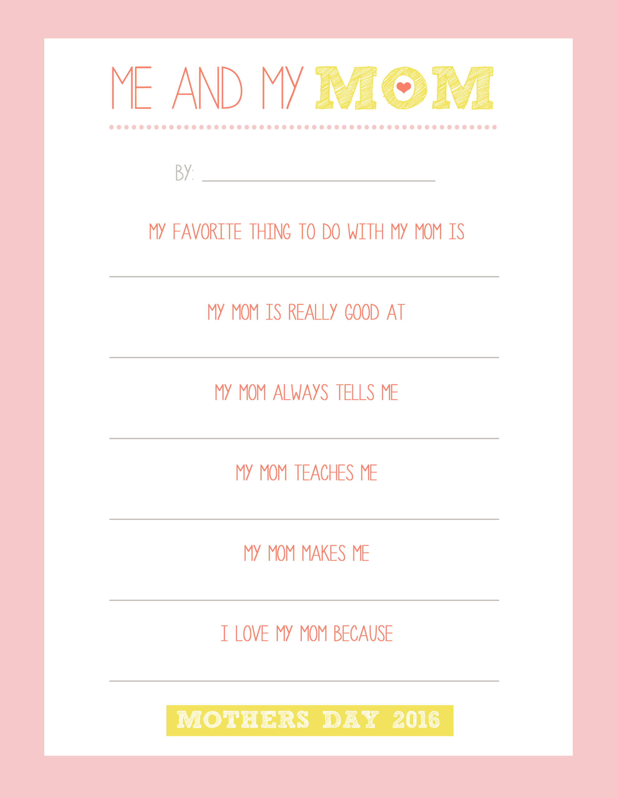 Mother S Day Free Printable Me And My Mom Love And Marriage