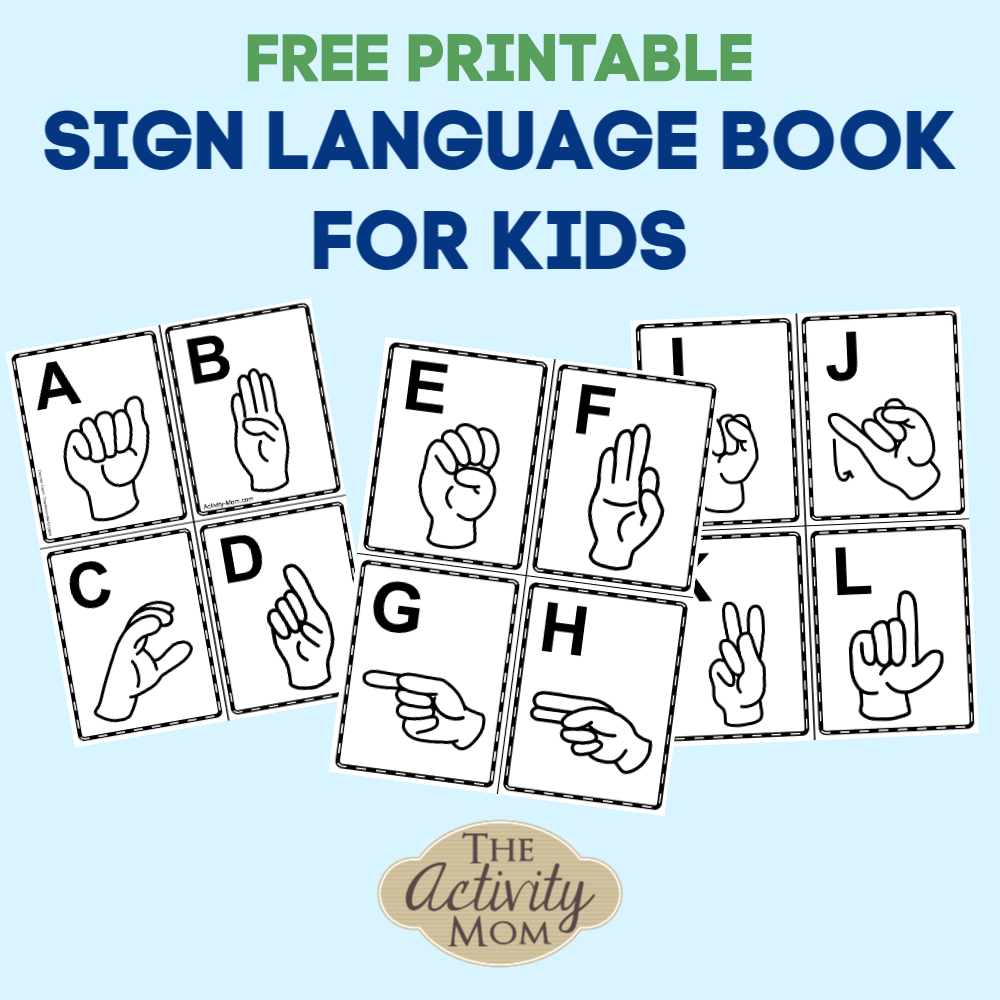Sign Language Alphabet Book For Kids Free Printable The Activity Mom ASL Alphabet Chart Superstar Worksheets